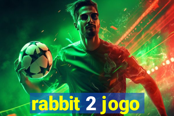 rabbit 2 jogo